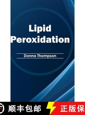 【3-4周达】Lipid Peroxidation [9781632394491]