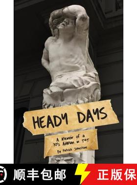 【3-4周达】Heady Days - A Memoir of a 70s AdMan in T&T [9789768244468]