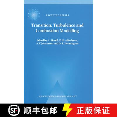 【3-4周达】Transition, Turbulence and Combustion Modelling: Lecture Notes from the 2nd ERCOFTAC Summe... [9789401059251]