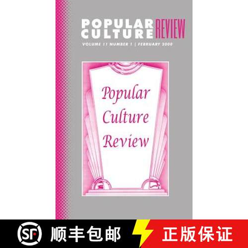 【3-4周达】Popular Culture Review: Vol. 11, No. 1, February 2000 [9781633913387]