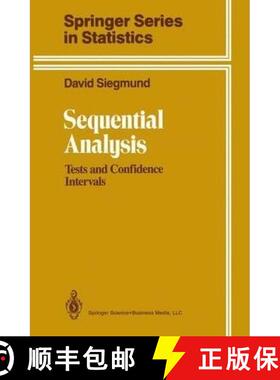 【3-4周达】Sequential Analysis : Tests and Confidence Intervals [9781441930750]