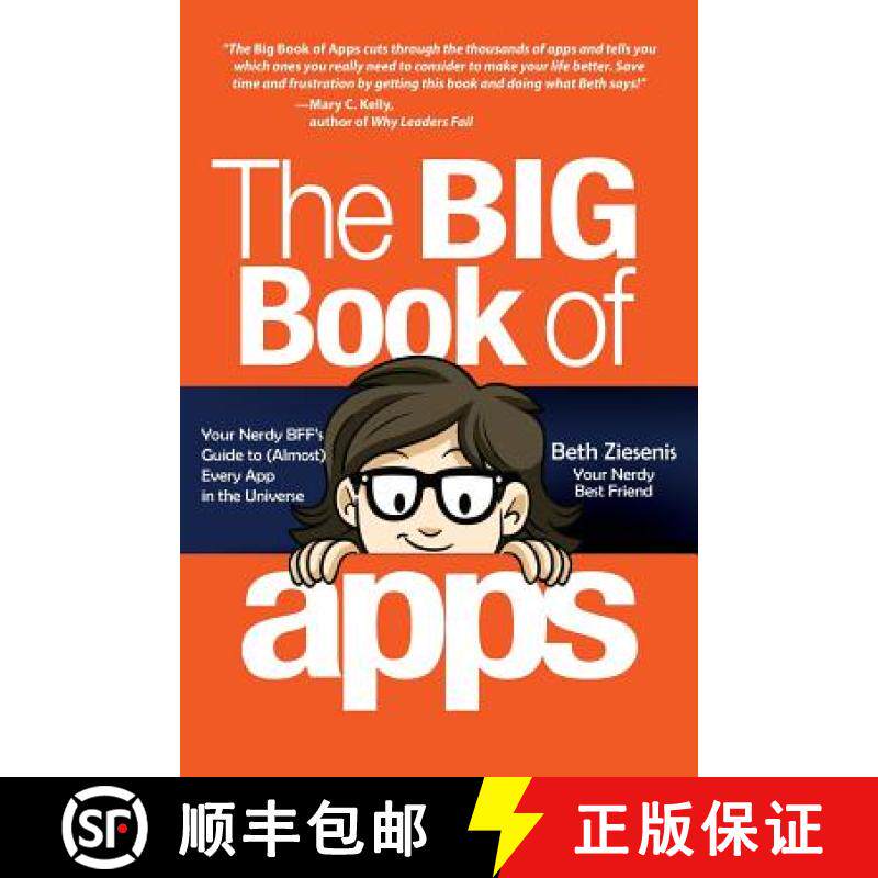 预订 The Big Book of Apps: Your Nerdy BFF's Guide to (Almost) Every App in the Universe [9780692924785]