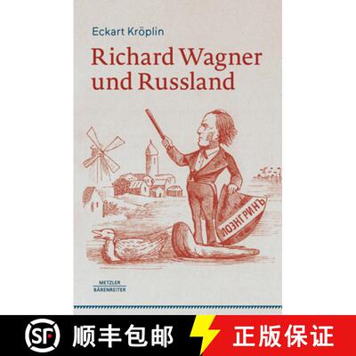 【3-4周达】精装 Richard Wagner und Russland [9783662704035]