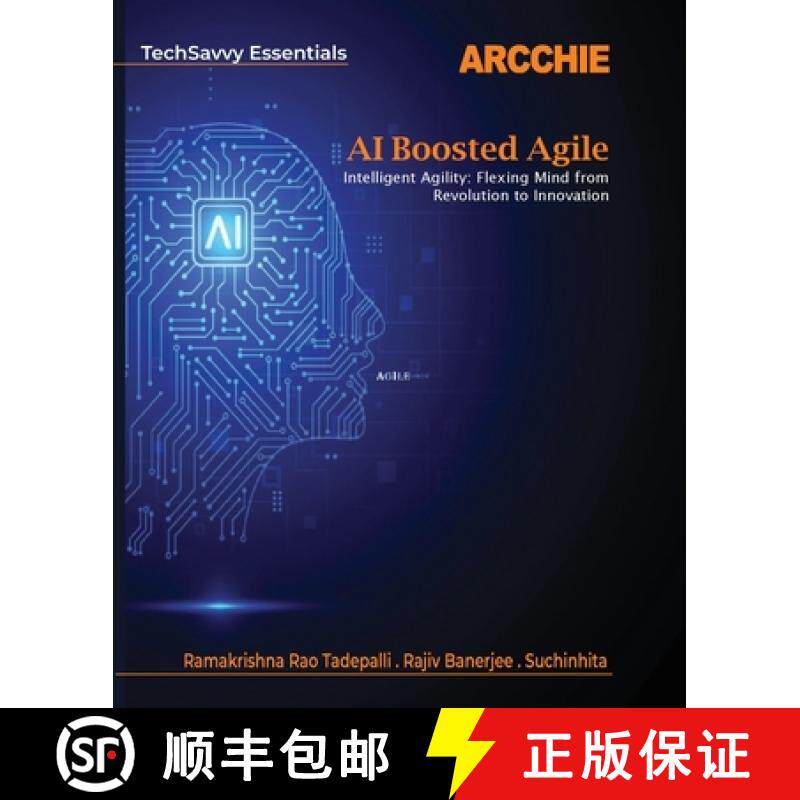 预订 AI Boosted Agile: Intelligent Agility: Flexing Mind from Revolution to Innovation [9788197976858]