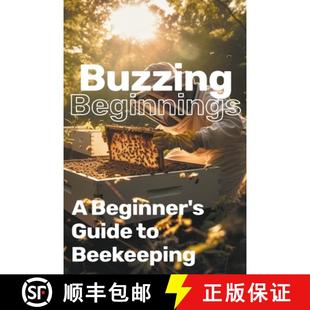 9798224901913 Buzzing Beginner 4周达 Beginnings Beekeeping Guide