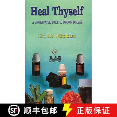 【2-3周达】Heal Thyself: A Homoeopathic Guide to Common Disease [9788180565403]