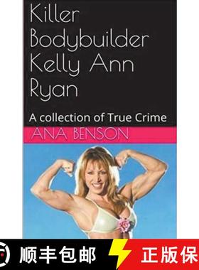 【3-4周达】Killer Bodybuilder Kelly Ann Ryan [9798223837367]