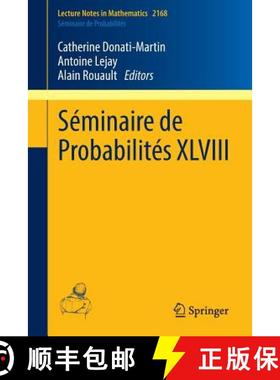 【3-4周达】Séminaire de Probabilités XLVIII [9783319444642]