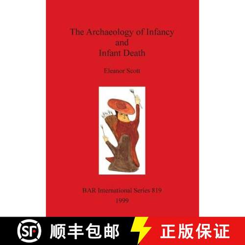 【3-4周达】The Archaeology of Infancy and Infant Death [9781841710327]