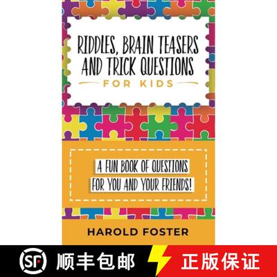 【3-4周达】Riddles, Brain Teasers, and Trick Questions for Kids: A Fun Book of Questions for You and ... [9781950931286]