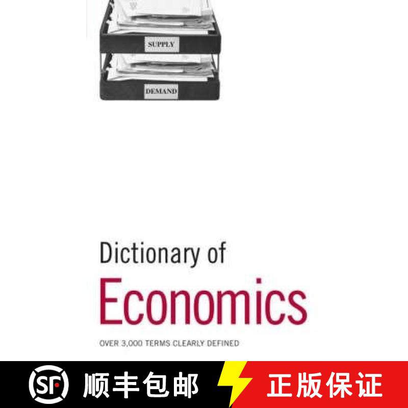 【3-4周达】Dictionary of Economics: Over 3, 000 Terms Clearly Defined [9780713682038]