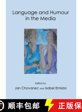 预订 Language and Humour in the Media [9781443838948]