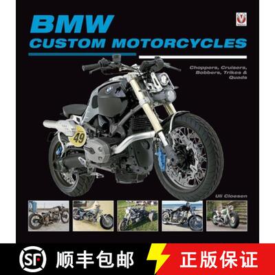 【3-4周达】精装 BMW Custom Motorcycles: Choppers, Cruisers, Bobbers, Trikes & Quads [9781845843250]