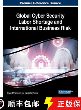 预订 Global Cyber Security Labor Shortage and International Business Risk [9781522587439]