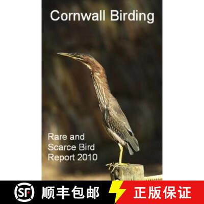 预订 Cornwall Birding Rare and Scarce Bird Report 2010 [9780957355507]