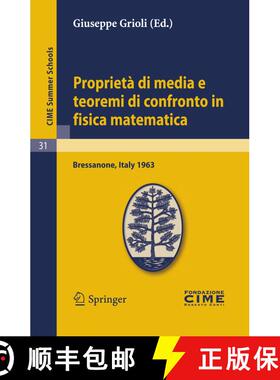 【3-4周达】Proprietà di media e teoremi di confronto in fisica matematica: Lectures given at a Summe... [9783642110177]