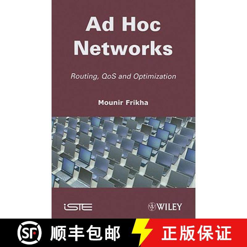 【3-4周达】Ad Hoc Networks: Routing, Qos And Optimization [Wiley电子电气工程] [9781848212275]