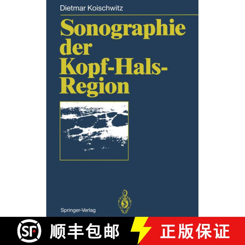 【3-4周达】Sonographie Der Kopf-Hals-Region [9783642778247]