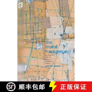Moral Inquiry The Business 9780691171128 Background 4周达 the Into Ethics History