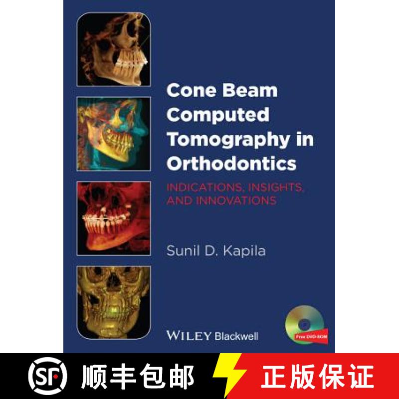 【3-4周达】Cone Beam Computed Tomography In Orthodontics: Indications, Insights, And Innovations [Wil... [9781118448489]