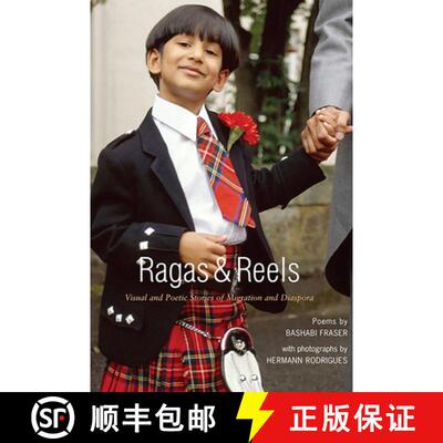 【3-4周达】Ragas and Reels: A Visual and Poetic Look at Some New Scots [9781908373342]