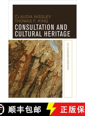【3-4周达】Consultation and Cultural Heritage: Let Us Reason Together [9781611323986]