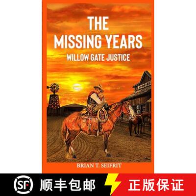 【3-4周达】Willow Gate Justice: A Tyrell Sloan western adventure [9781999259501]