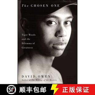 【3-4周达】The Chosen One : Tiger Woods and the Dilemma of Greatness [9781501169724]