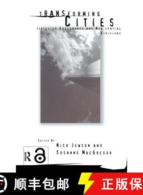【3-4周达】Transforming Cities : New Spatial Divisions and Social Tranformation [9780415146036]