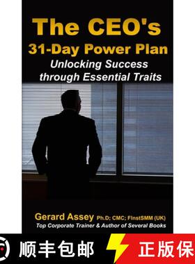 预订 The CEO's 31-Day Power Plan: Unlocking Success through Essential Traits: #Leadership Development... [9789392492747]