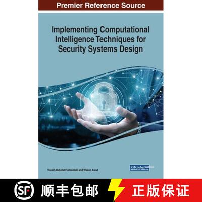【3-4周达】Implementing Computational Intelligence Techniques for Security Systems Design [9781799824190]