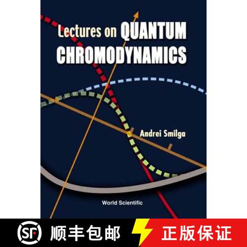 【3-4周达】精装 Lectures on the Foundations of Quantum Chromodynamics [9789810243319]