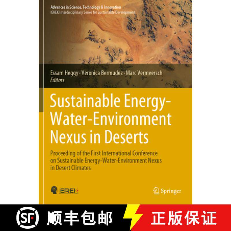 【3-4周达】Sustainable Energy-Water-Environment Nexus in Deserts: Proceeding of the First Internation... [9783030760830]