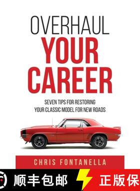 【3-4周达】Overhaul Your Career: Seven Tips for Restoring Your Classic Model for New Roads [9781964251356]