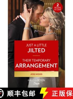 【3-4周达】Just A Little Jilted / Their Temporary Arrangement: Just a Little Jilted (Dynasties: Calco... [9780263317589]