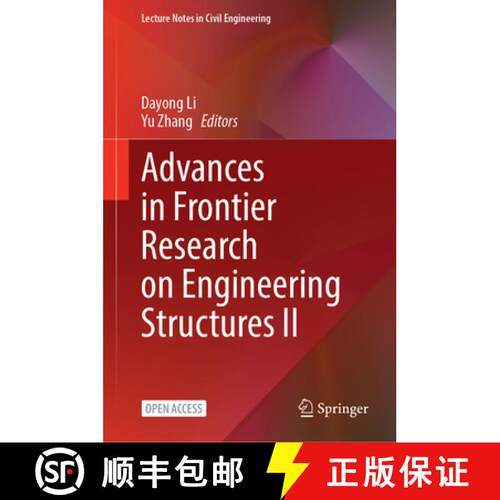 【3-4周达】精装 Advances in Frontier Research on Engineering Structures II [9789819762378]