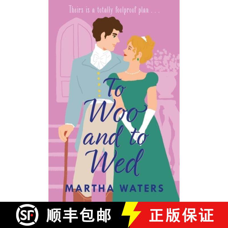 【3-4周达】To Woo and to Wed: A smart and swoony Regency rom-com of second chances! [9781035405435]