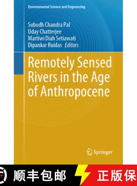 【3-4周达】Remotely Sensed Rivers in the Age of Anthropocene [9783031823107]