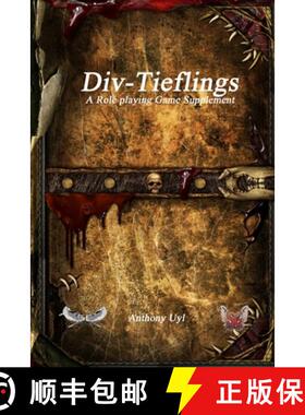 预订 Div-Tieflings A Roleplaying Game Supplement [9781773564432]