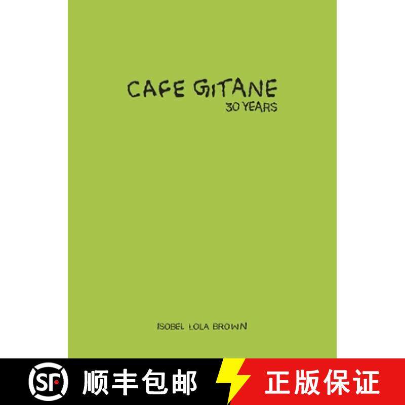 【3-4周达】Cafe Gitane : 30 Years [9781946022769]
