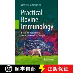 【3-4周达】Practical Bovine Immunology: Hands-on Applications and Immunological Concepts [9783032150301]