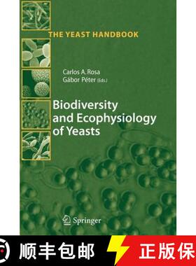 【3-4周达】Biodiversity and Ecophysiology of Yeasts [9783642065521]