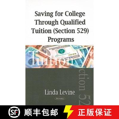 【3-4周达】Saving for College Through Qualified Tuition (Section 529) Programs [9781604569872]