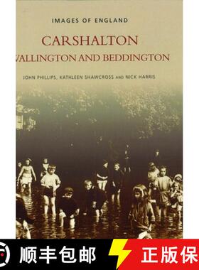 【3-4周达】Carshalton, Wallington and Beddington: Images of England [9780752403410]