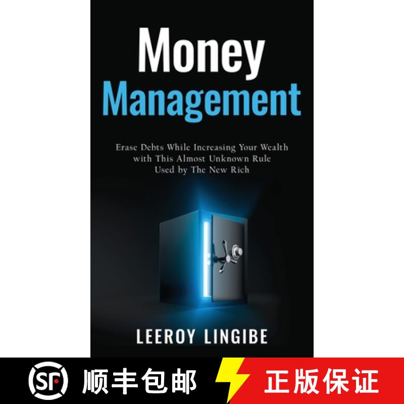 【3-4周达】Money management: Erase debts while increasing your wealth with this almost unknown rule u... [9781838080501]