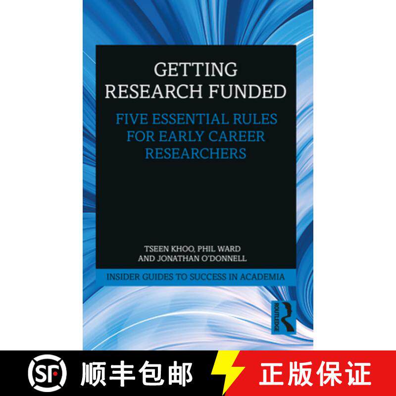 【3-4周达】Getting Research Funded: Five Essential Rules for Early Career Researchers [9780367651039]
