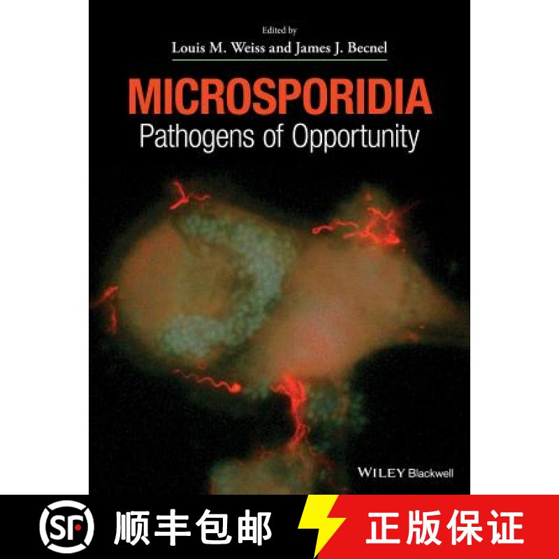 【3-4周达】Microsporidia: Pathogens Of Opportunity[Wiley生命科学][9781118395226]