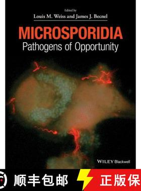 【3-4周达】Microsporidia: Pathogens Of Opportunity [Wiley生命科学] [9781118395226]