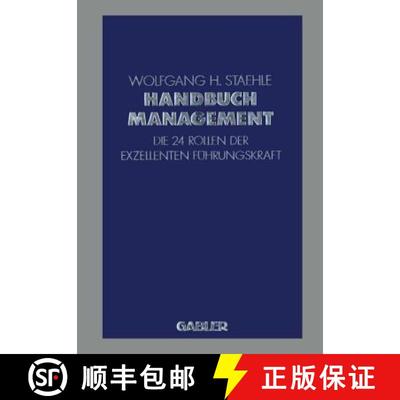 【3-4周达】Handbuch Management : Die 24 Rollen der exzellenten Führungskraft [9783322963482]