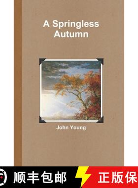 【3-4周达】A Springless Autumn [9781300372875]